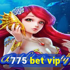 775 bet vip